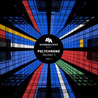 VA - Polychrome Vol. 5 - Part.1 (2022) (MP3)