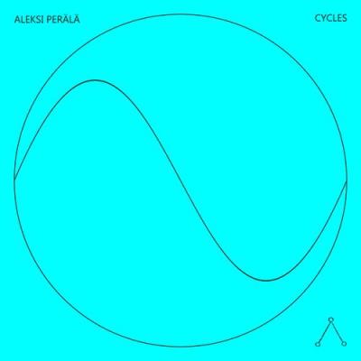 VA - Aleksi Perälä - Cycles 3 (2022) (MP3)