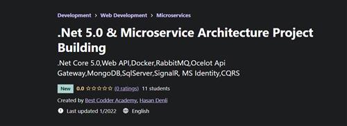 Udemy - .Net 5.0 & Microservice Architecture Project Building