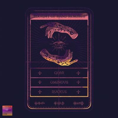 VA - Gear, Ruckus & Ominous - Sleight Of Hand (Remixes) (2022) (MP3)