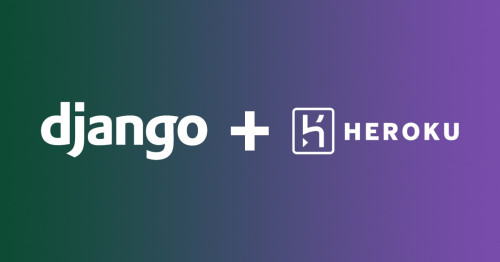 Host Your Django Project on Heroku