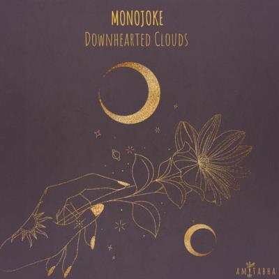 VA - Monojoke - Downhearted Clouds (2022) (MP3)