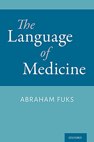 The Language of Medicine (Oxford University Press)