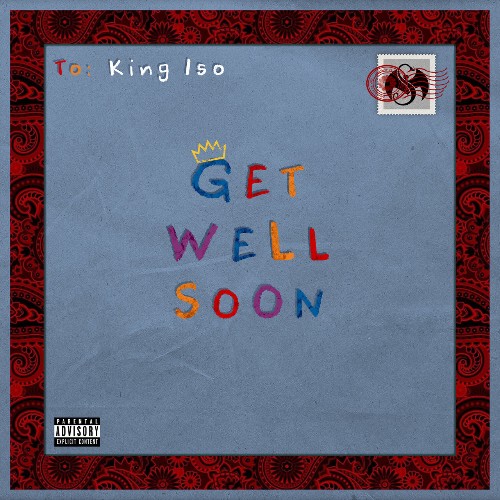 VA - King Iso - Get Well Soon (2022) (MP3)