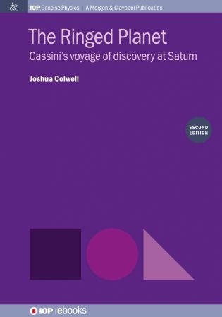 The Ringed Planet (Second Edition) Cassini’s voyage of discovery at Saturn