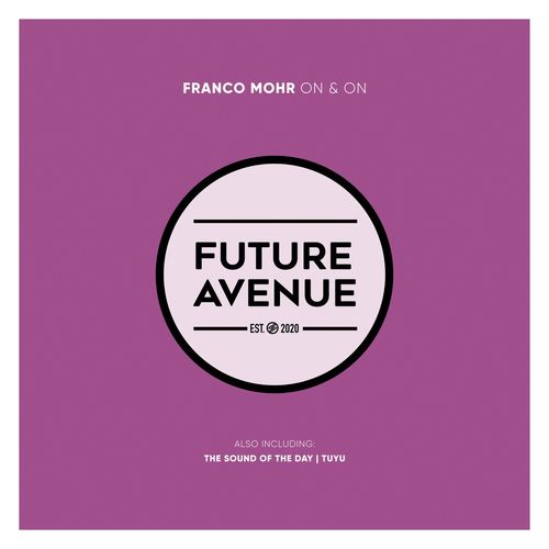 VA - Franco Mohr - On and On (2022) (MP3)