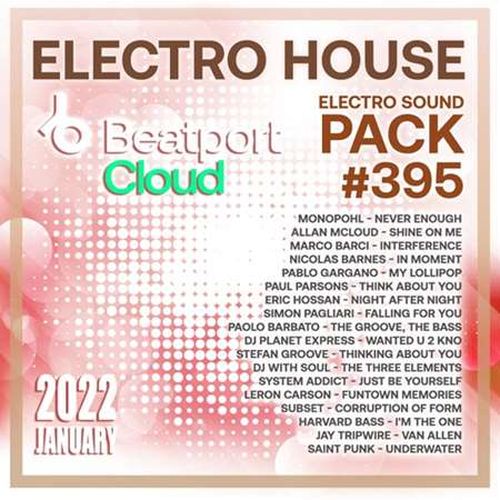 Beatport Electro House: Sound Pack #395 (2022)