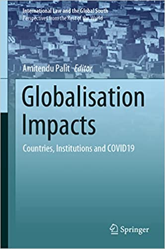 Globalisation Impacts Countries, Institutions and COVID19