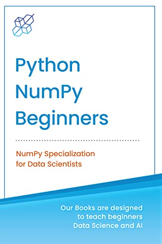 Python NumPy for Beginners NumPy Specialization for Data Science