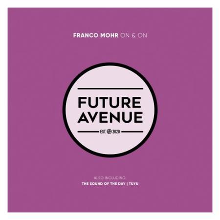 Сборник Franco Mohr - On and On (2022)