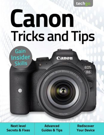 Canon Tricks And Tips - 5th Edition 2021 (True PDF)