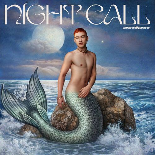 Years & Years - Night Call (Deluxe) (2022)