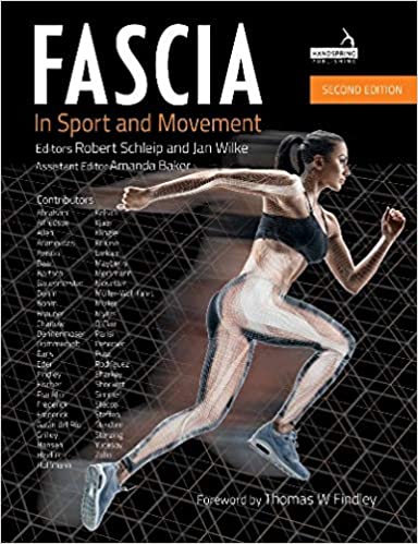 Fascia in Sport and Movement, 2nd Edition