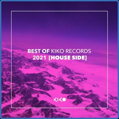 VA   Best Of Kiko Records 2021 [HOUSE] (2022)