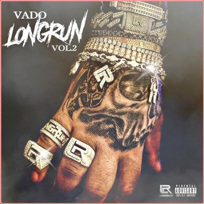 Vado   Long Run, Vol 2 (2022) Mp3 320kbps