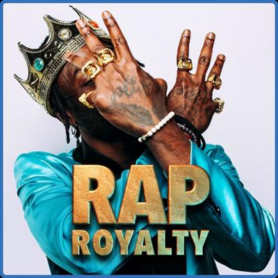 Various Artists   Rap Royalty (2022)