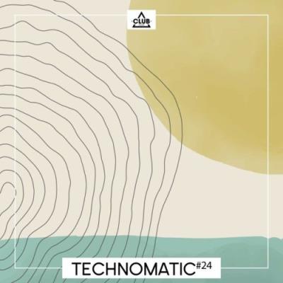 VA - Technomatic #24 (2022) (MP3)