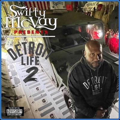 Swifty McVay   Detroit Life 2 (2022)