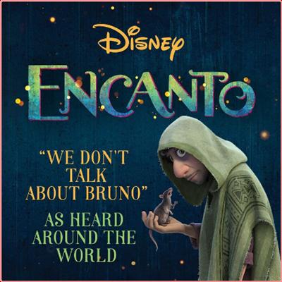 We Don't Talk About Bruno (From ''Encanto'') (2022) Mp3 320kbps