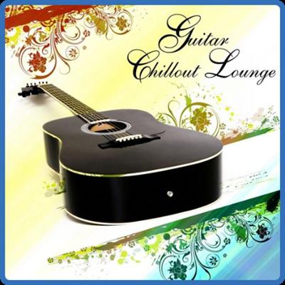 VA   Guitar Chillout Lounge Vol 1 4 (2007 2015)