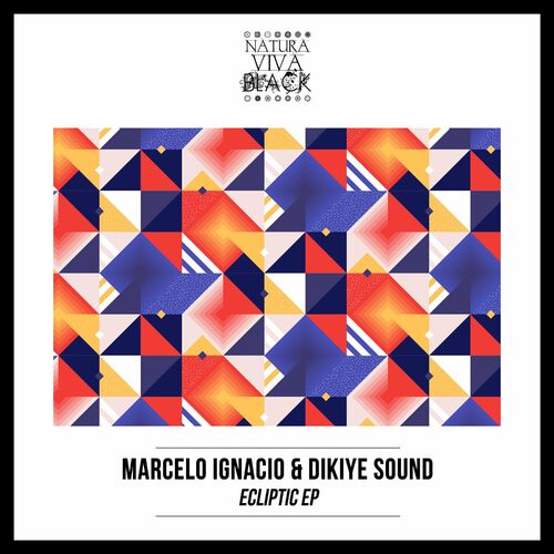 Marcelo Ignacio & Dikiye Sound - Ecliptic (2022)