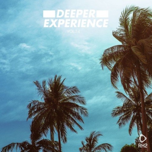 VA - Deeper Experience, Vol. 34 (2022) (MP3)