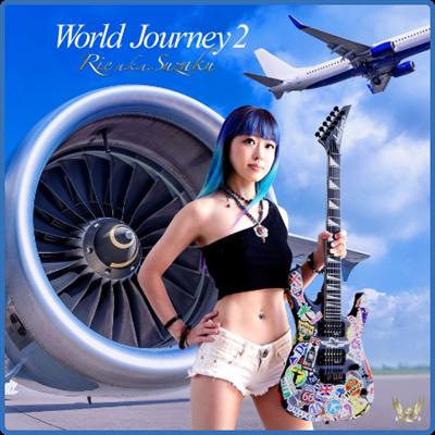 Rie a k a Suzu   World Journey 2 (2022)