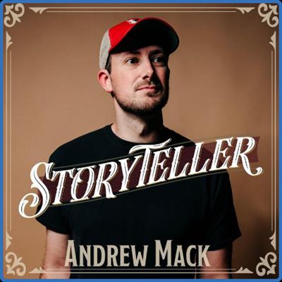 Andrew Mack   Storyteller (2022)