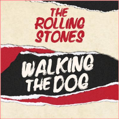 The Rolling Stones   Walking The Dog (2022) Mp3 320kbps