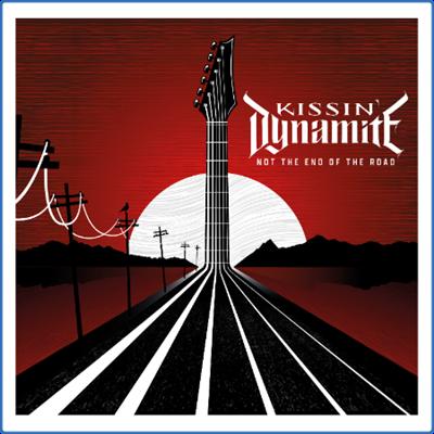 Kissin Dynamite   Not the End of the Road (2022) [24Bit 44 1kHz] FLAC