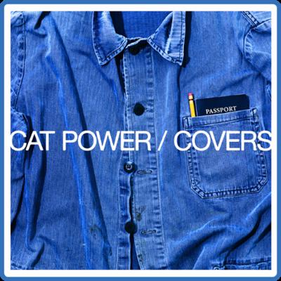 Cat Power   Covers (2022) [24Bit 96kHz] FLAC