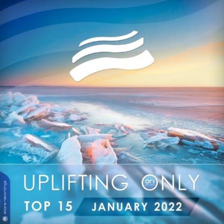 Сборник Uplifting Only Top 15: January 2022 (Extended Mixes) (2022)