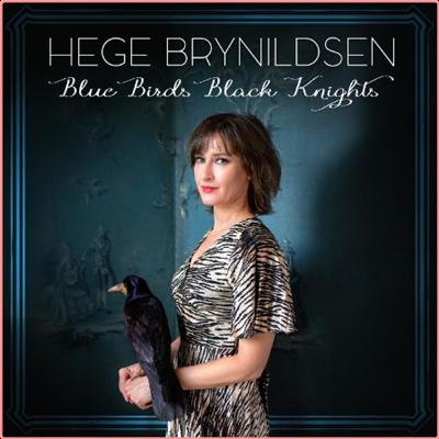 Hege Brynildsen   Blue Birds Black Knights (2022) Mp3 320kbps