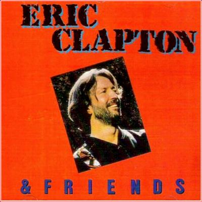 Eric Clapton   Eric Clapton & Friends (2022) Mp3 320kbps