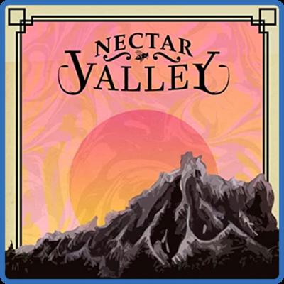 Nectar Valley   2022   Nectar Valley
