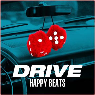 Various Artists   Drive   Happy Beats (2022) Mp3 320kbps
