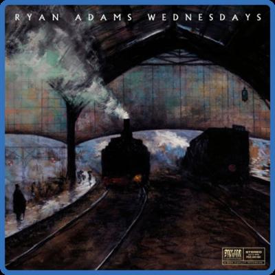 (2020) Ryan Adams   Wednesdays [FLAC]