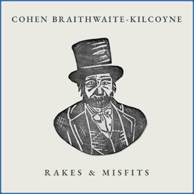 (2021) Cohen Braithwaite Kilcoyne   Res & Misfits [FLAC]