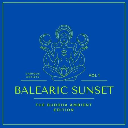 Сборник Balearic Sunset (The Buddha Ambient Edition), Vol. 1 (2022)