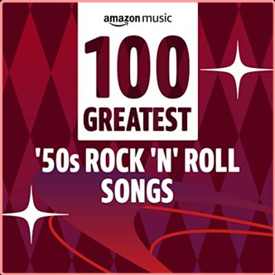 VA   100 Greatest '50s Rock 'n' Roll Songs (2022) Mp3 320kbps