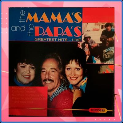 The Mamas & The Papas   Mammas & Papas   Grea Hits Live in 1982 (The Mamas & The Papas) (2022)