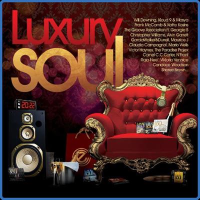 Various Artists   Luxury Soul 2022 (2022)