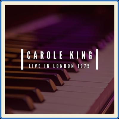 Carole King   Carole King Live In London 1975 (2022) FLAC