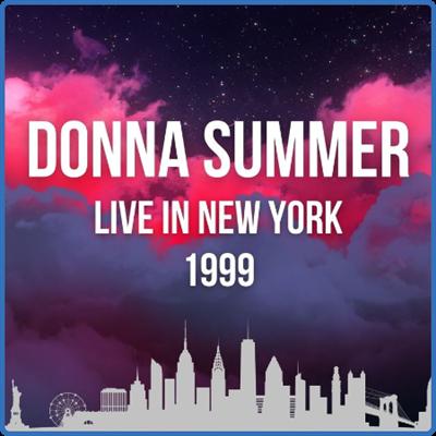 Donna Summer   Donna Summer Live In New York 1999 (2022) FLAC