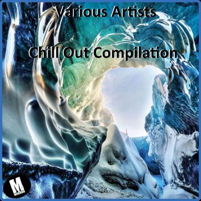 VA   Chill Out Compilation (Compiled by Dave Rice) (2022)