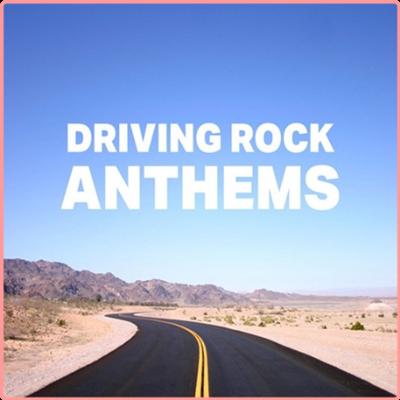 Various Artists   Driving Rock Anthems (2022) Mp3 320kbps