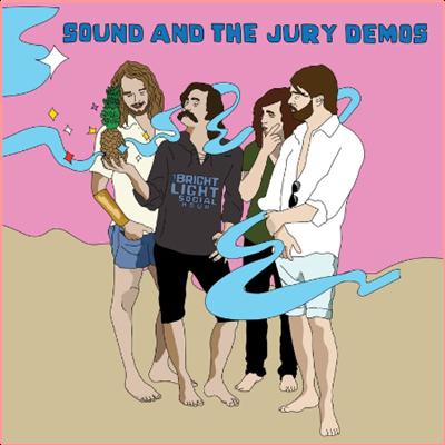 The Bright Light Social Hour   Sound and the Jury Demos (2022) Mp3 320kbps