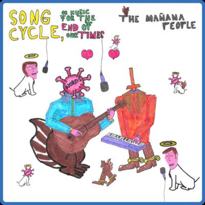 The Mañana People   Song Cycle, Or Music for the End of Our Times (2022) [24Bit 88 2kHz] FLAC