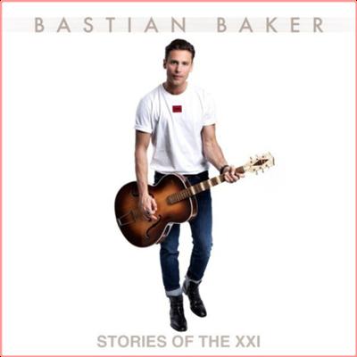 Bastian Baker   Stories of the XXI (2022) Mp3 320kbps