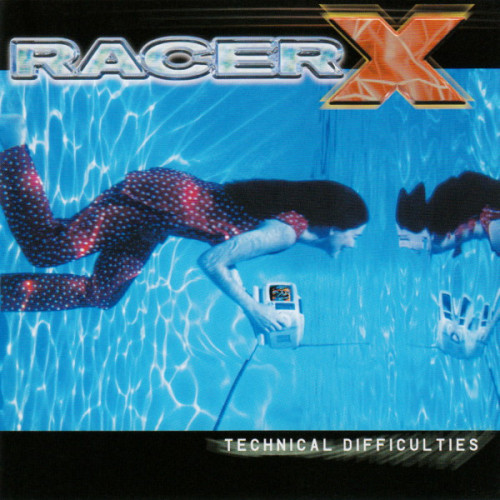 Racer X - Technical Difficulties (1999) (LOSSLESS)